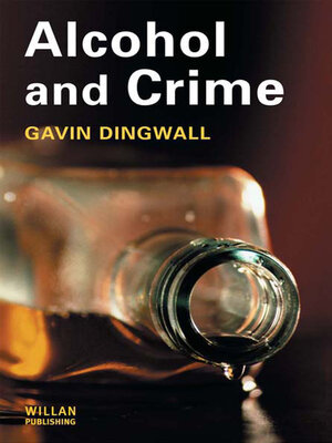 cover image of Alcohol and Crime